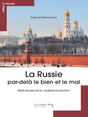 cover image of La Russie par-dela le bien et le mal